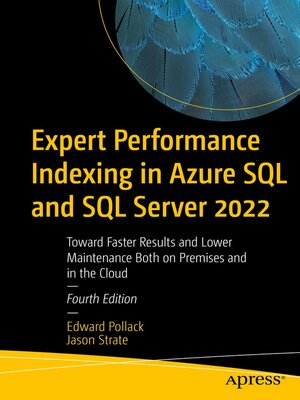 cover image of Expert Performance Indexing in Azure SQL and SQL Server 2022